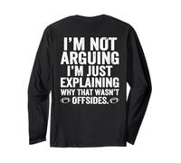 Je ne me Dispute Pas, j'explique Juste Pourquoi Manche Longue