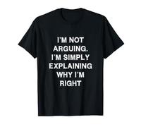 Je ne me Dispute Pas Simplement en discutant de dire drôle d'école de Travail T-Shirt
