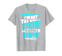 Je ne me Parle Pas à Moi-même... J'Ai Une réunion du Personnel ! T-Shirt