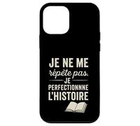 Je ne me répète Pas. Je perfectionne l'histoire. Coque pour iPhone 12 Mini
