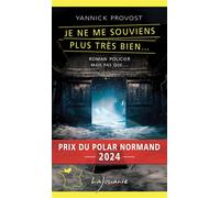 Je ne me souviens plus très bien...