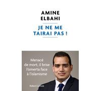 Je ne me tairai pas ! – Menacé de mort, il brise l'omerta face à l'islamisme