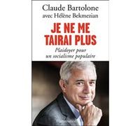 Hélène Bekmezian – Je ne me tairai plus – Plaidoyer pour un socialisme populaire – Broché – Essai