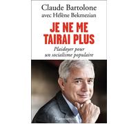 Je ne me tairai plus Plaidoyer pour un socialisme populaire - Hélène Bekmezian - Flammarion - broché - Essai