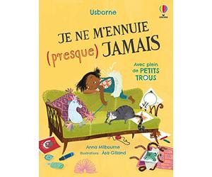 Je ne m'ennuie (presque) jamais