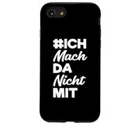 Je ne m'occupe Pas des politiques et de ma Propre Opinion Coque pour iPhone SE (2020) / 7/8