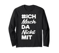 Je ne m'occupe Pas des politiques et de ma Propre Opinion Manche Longue