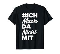 Je ne m'occupe Pas des politiques et de ma Propre Opinion T-Shirt