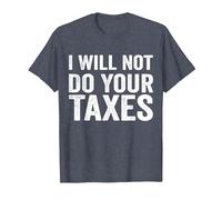 Je ne paierai Pas Vos impôts T-Shirt, Homme, Bleu Chiné, 6XL