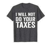 Je ne paierai Pas Vos impôts T-Shirt, Homme, Chiné Foncé, XL