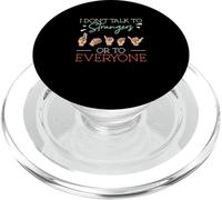 Je ne Parle Pas à des étrangers ni à Tout Le Monde (ASL Finger Spelling) PopSockets PopGrip pour MagSafe