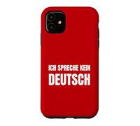 Je ne Parle Pas Allemand ! Funny Germany Coque pour iPhone 11