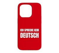Je ne Parle Pas Allemand ! Funny Germany Coque pour iPhone 15 Pro