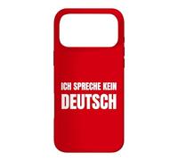 Je ne Parle Pas Allemand ! Funny Germany Coque pour iPhone 17 Pro Max