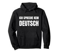 Je ne Parle Pas Allemand ! Funny Germany Sweat à Capuche