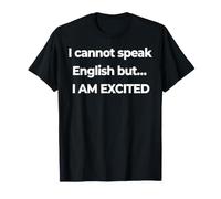 Je ne Parle Pas Anglais mais Je suis excitée par Funny Soccer T-Shirt