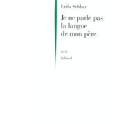 Je ne parle pas la langue de mon père