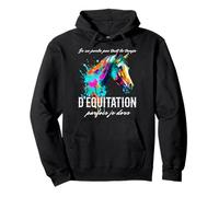 Je Ne Parle Pas Tout Le Temps D'équitation Cheval Fille Sweat à Capuche