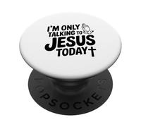 Je ne Parle qu'à Jésus Aujourd'hui, drôle de chrétien PopSockets PopGrip Adhésif