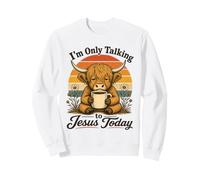 Je ne Parle qu'à Jésus Aujourd'hui, Highland Cow Christian Sweatshirt