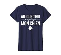 Je Ne Parle Qu'A Mon Chien Humour Propriétaire Chien T-Shirt, Femme, Bleu Marine, M