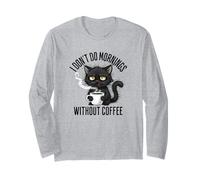 Je ne Passe Pas de Matins sans Un Amateur de café, Un Chat Noir Grincheux Manche Longue