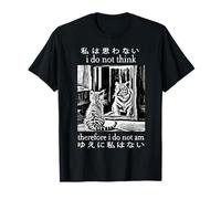 Je ne Pense Pas Donc Que Je ne suis Pas Un Chat Japonais voit Un Tigre T-Shirt
