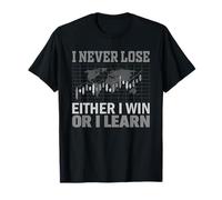 Je ne perds jamais ni Gagner, ni Apprendre Le Trading sur Le T-Shirt