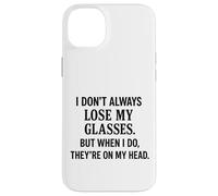 Je ne perds Pas Toujours Mes Lunettes C'est drôle de Vieillir Sarcastique Coque pour iPhone 14 Plus