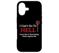 Je ne Peux Pas Aller en Enfer Satan a Une Ordonnance restrictive Contre Moi Coque pour iPhone 17
