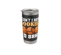 Je ne peux pas avoir de biscuits à cuire Funny Baker Baking Lover Gobelet isotherme en acier inoxydable double paroi