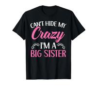Je ne Peux Pas Cacher ma Folle Je suis Une Grande sœur T-Shirt Graphique avec Valeur