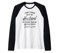 Je ne peux pas discuter avec mon mari qu'il est plus âgé que moi Manche Raglan