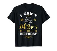 Je ne Peux Pas Garder Mon Calme, C'est l'anniversaire de la sœur de Mon Petit frère T-Shirt