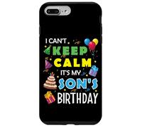 Je ne Peux Pas Garder Mon Calme, C'est l'anniversaire de Mon Fils, Une fête Amusante Coque pour iPhone 7 Plus/8 Plus
