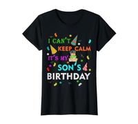 Je ne Peux Pas Garder Mon Calme, C'est l'anniversaire du père de Mon Fils T-Shirt Graphique avec Valeur, Femme, Noir, S