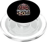 Je ne Peux Pas Garder Mon Calme, C'est Le 50e Anniversaire de ma Maman PopSockets PopGrip pour MagSafe