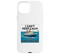 Je ne Peux Pas Garder Mon Calme, C'est ma première croisière Coque pour iPhone 15 Plus