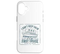 Je ne Peux Pas Garder Mon Calme, C'est ma première croisière Coque pour iPhone 16 Plus