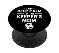 Je ne Peux Pas Garder Mon Calme, Je suis la mère du Gardien PopSockets PopGrip Adhésif