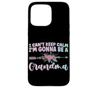 Je ne Peux Pas Garder Mon Calme, Je Vais être Une Grand-mère, Une Nouvelle Grand-mère, Un Parent Coque pour iPhone 15 Pro Max