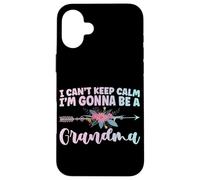 Je ne Peux Pas Garder Mon Calme, Je Vais être Une Grand-mère, Une Nouvelle Grand-mère, Un Parent Coque pour iPhone 16 Plus