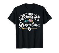 Je ne Peux Pas Garder Mon Calme, Je Vais être Une Grand-mère, Une Nouvelle Grand-mère, Un Parent T-Shirt