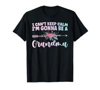 Je ne Peux Pas Garder Mon Calme, Je Vais être Une Grand-mère, Une Nouvelle Grand-mère, Un Parent T-Shirt
