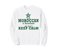 Je ne Peux Pas Garder Mon Calme, Je Viens du Pays Maroc - Marocain Sweatshirt