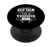 Je ne Peux Pas Garder Mon Calme, Maman, joueuse de Tennis PopSockets PopGrip Adhésif