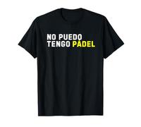 Je Ne Peux Pas, J'Ai du Padel. I Cant I Have Padel T-Shirt