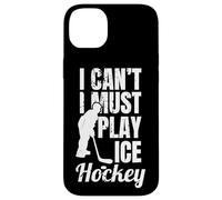 Je ne Peux Pas, Je Dois Jouer au Hockey sur Glace Coque pour iPhone 14 Plus