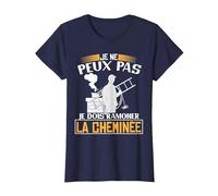Je ne Peux Pas, Je Dois ramoner la cheminée | Ramoneur T-Shirt, Femme, Bleu Marine, XL
