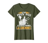 Je ne Peux Pas, Je Dois ramoner la cheminée | Ramoneur T-Shirt, Femme, Olive, 3XL